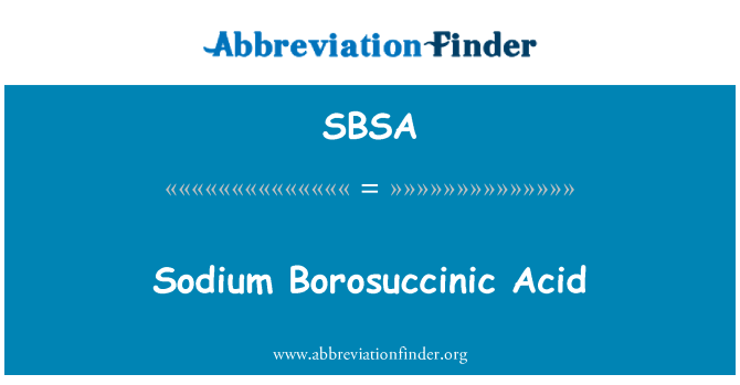 SBSA: Natrijev Borosuccinic kisline