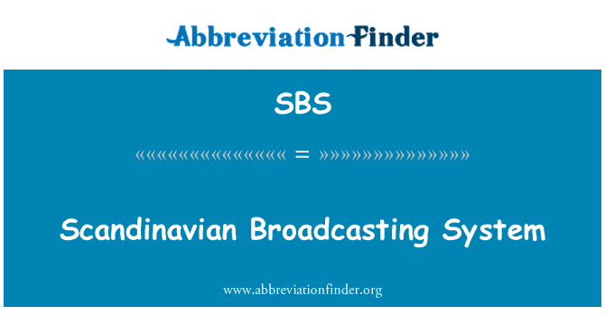 SBS: Scandinavian Broadcasting System