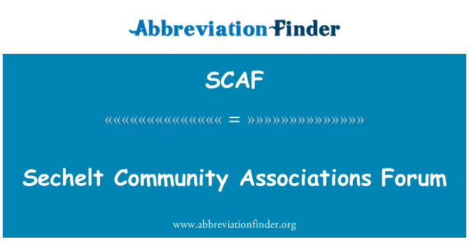 SCAF: Sechelt Community Associations Forum