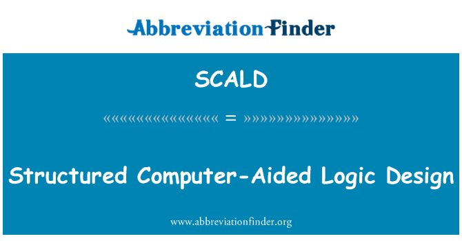 SCALD: 结构计算机辅助逻辑的设计