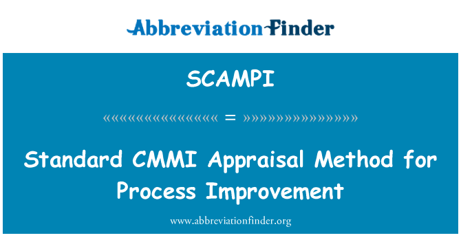 SCAMPI: Standard CMMI arvioinnin menetelmä prosessien parantaminen