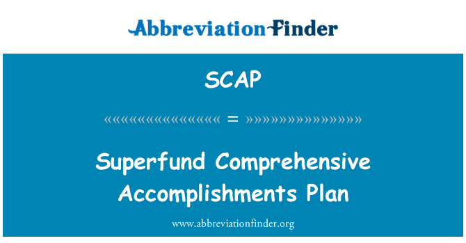 SCAP: Superfund व्यापक उपलब्धियों की योजना