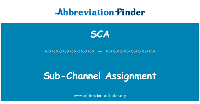 SCA: Aseiniad is-sianel
