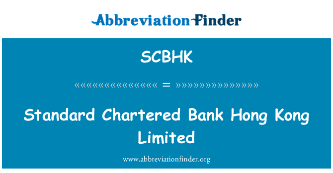 SCBHK: Standartinis Chartered Bank Hong Kong Limited
