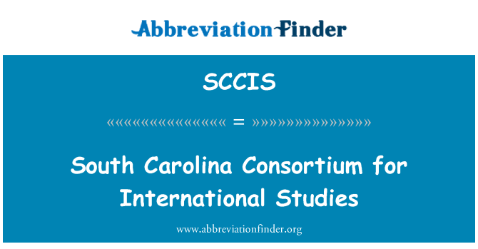 SCCIS: South Carolina Consortium for International Studies