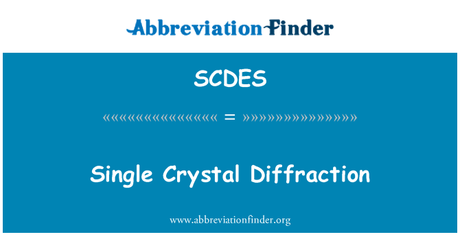 SCDES: Difração de cristal único