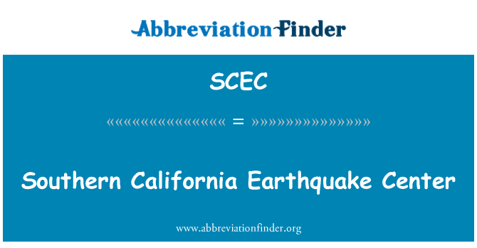 SCEC: Southern California Earthquake Center