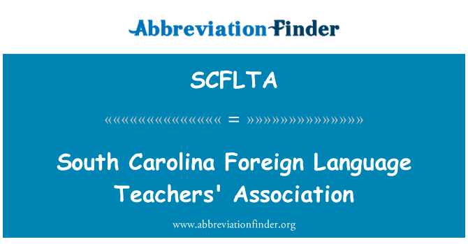 SCFLTA: สมาคมครูภาษาต่างประเทศเซาท์แคโรไลนา