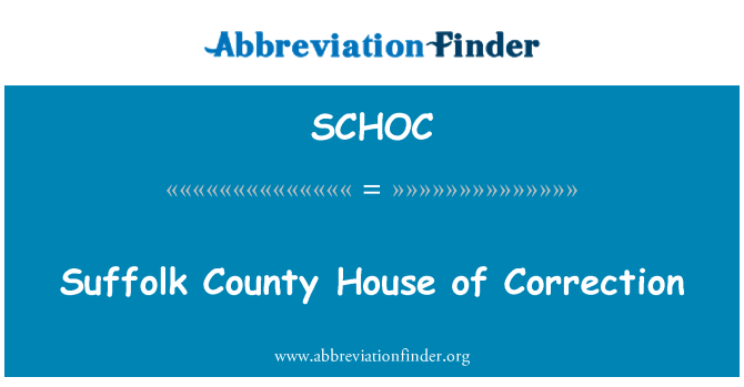 SCHOC: Suffolk County House of korekcia