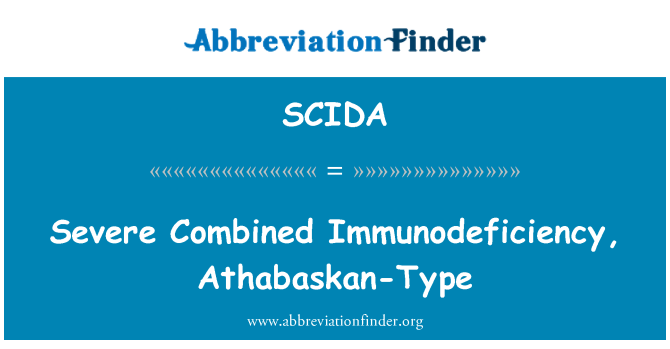 SCIDA: Těžké kombinované imunodeficience, typ Athabaskan