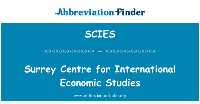 SCIES: Surrey centrum ekonomických studií
