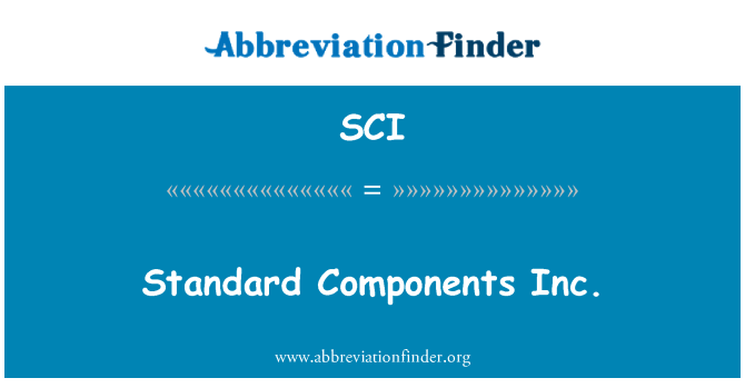 SCI: Standardní komponenty Inc.