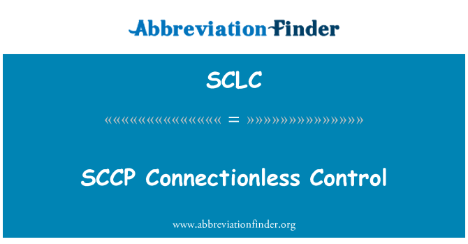 SCLC: SCCP nespojno kontrole