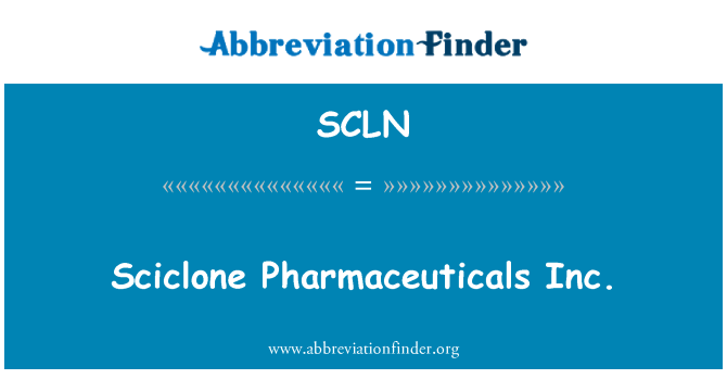 SCLN: Sciclone farmaċewtiċi Inc.