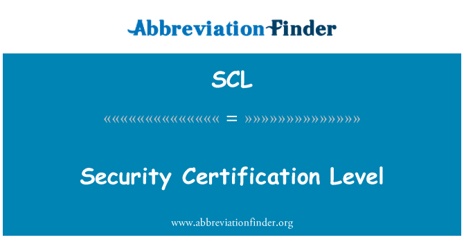 SCL: Certifikační úroveň zabezpečení