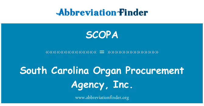 SCOPA: South Carolina Organ Procurement Agency, Inc.