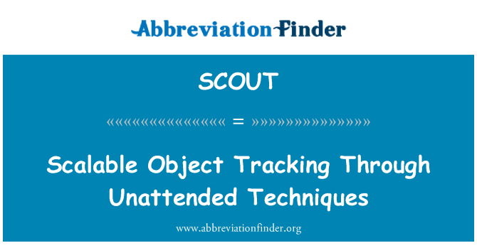 SCOUT: Objet évolutive, Suivi par sans teknik