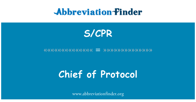 S/CPR: Chefen av protokoll