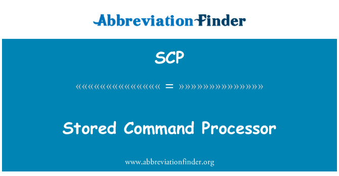 SCP: پردازشگر دستور ذخیره شده