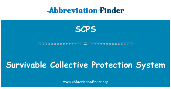 SCPS: 生存的集体保护系统