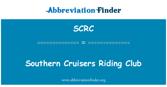 SCRC: Südlichen Kreuzer Riding Club