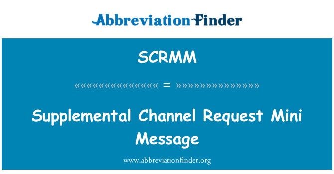 SCRMM: Mini zpráva požadavku doplňkové kanálu