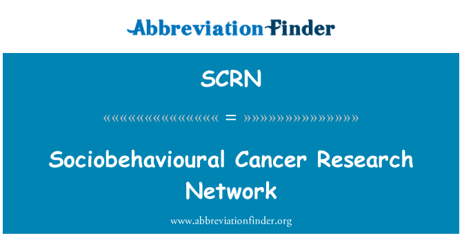 SCRN: Sociobehavioural Cancer Research Network