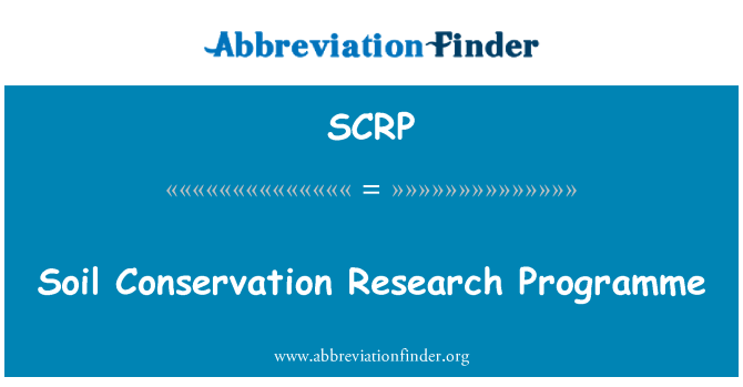 SCRP: โครงการวิจัยการอนุรักษ์ดิน