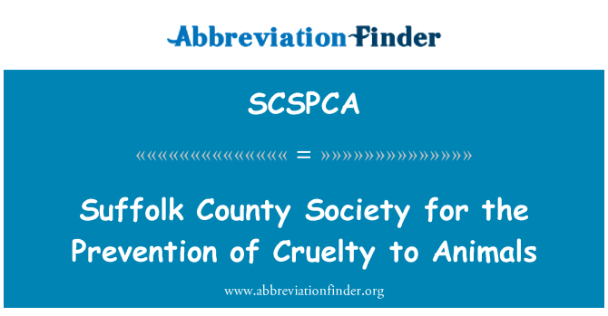 SCSPCA: Suffolk County Society for the Prevention of Cruelty to Animals
