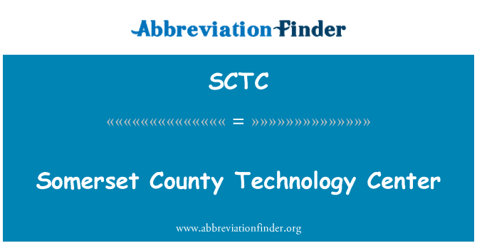 SCTC: Somerset County technologické centrum