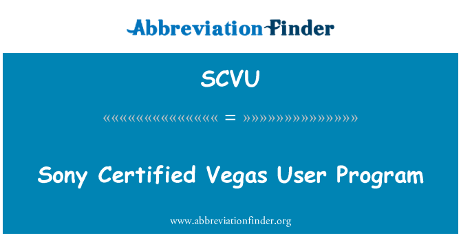 SCVU: Soni sètifye Vegas Utilisateur pwogram