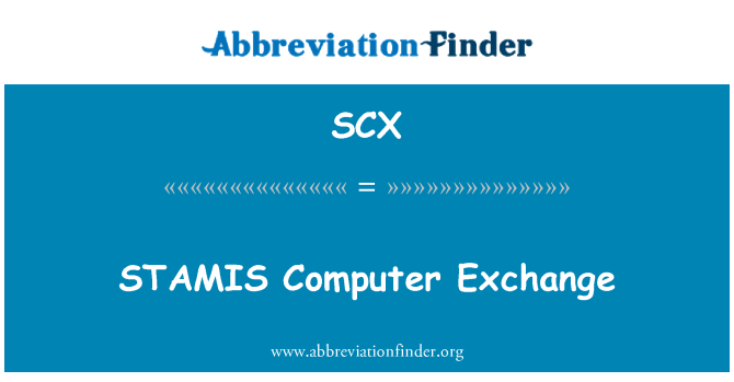 SCX: STAMIS Computer Exchange