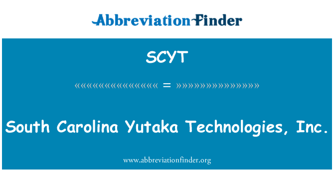 SCYT: South Carolina Yutaka teknoloġiji, Inc.