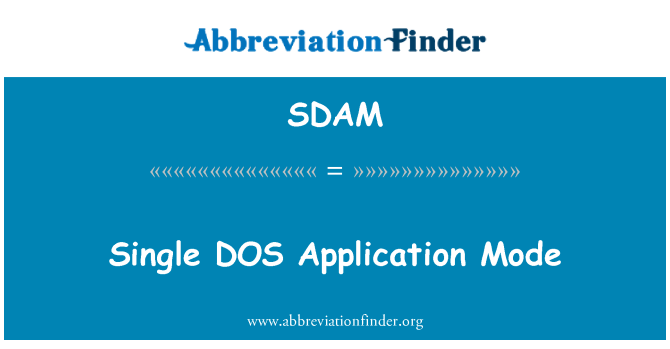 SDAM: Mode d'Application unique DOS