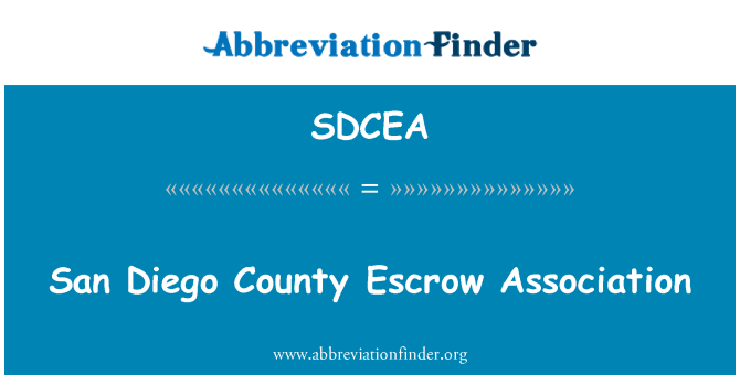 SDCEA: San Diego County Escrow Asosiasi