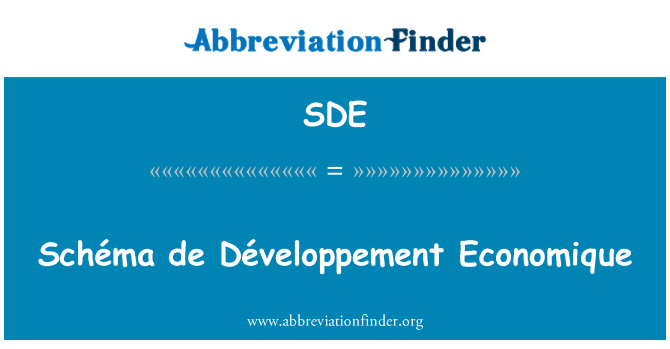 SDE: Economique Schéma de Développement