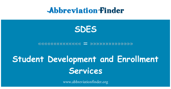 SDES: Pembangunan pelajar dan perkhidmatan pendaftaran