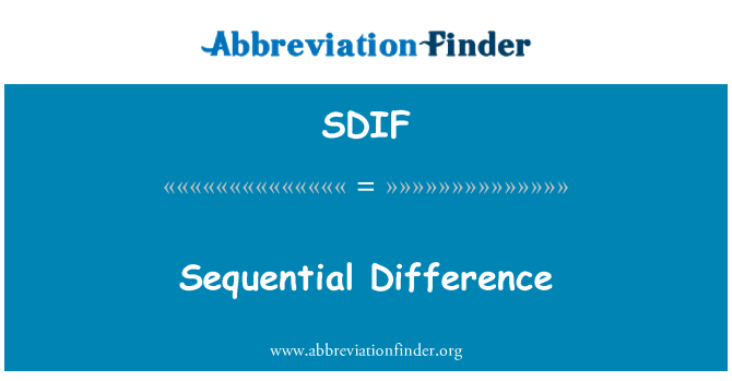 SDIF: 序贯的区别