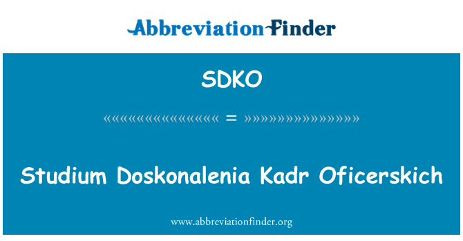 SDKO: Studium Doskonalenia Kadr Oficerskich