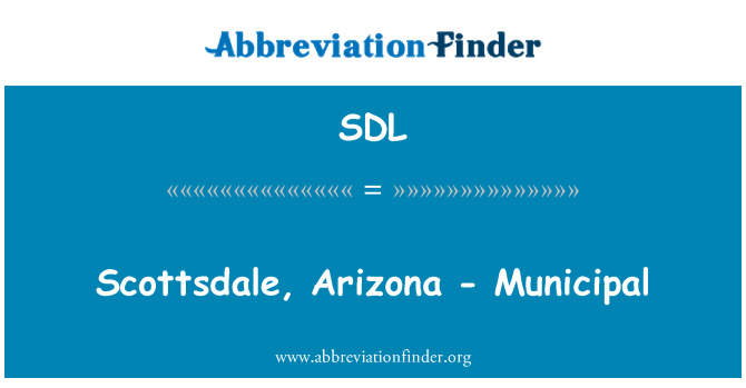 SDL: Scottsdale, Arizona - minisipal