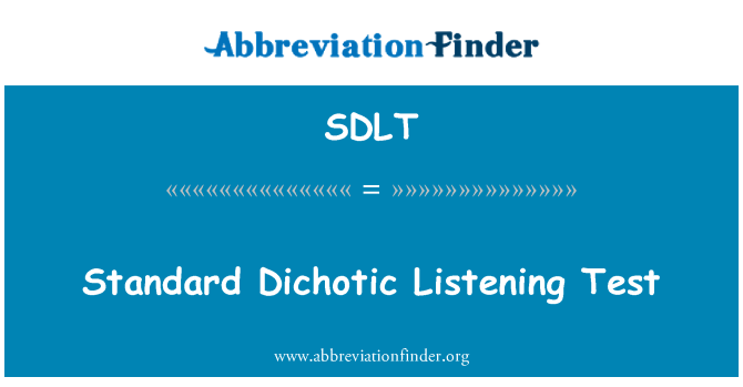 SDLT: Norm Dichotic-Listening-Test