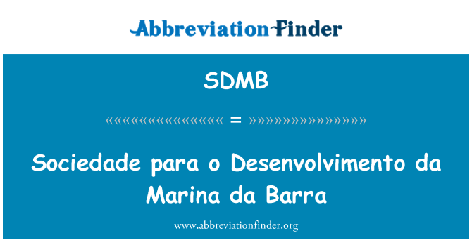 SDMB: Sociedade para o Desenvolvimento de Marina da Barra