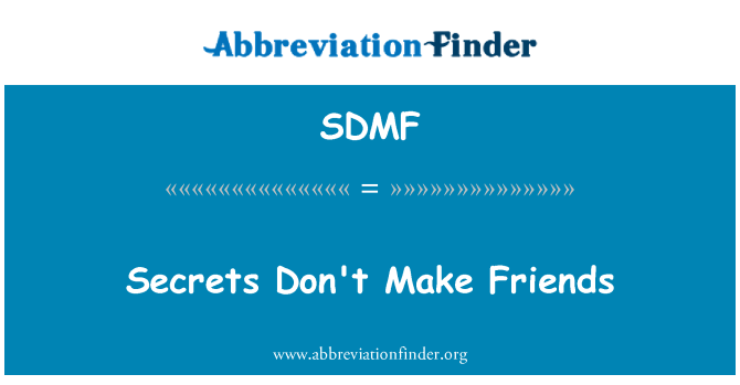 SDMF: Segreti non fanno gli amici