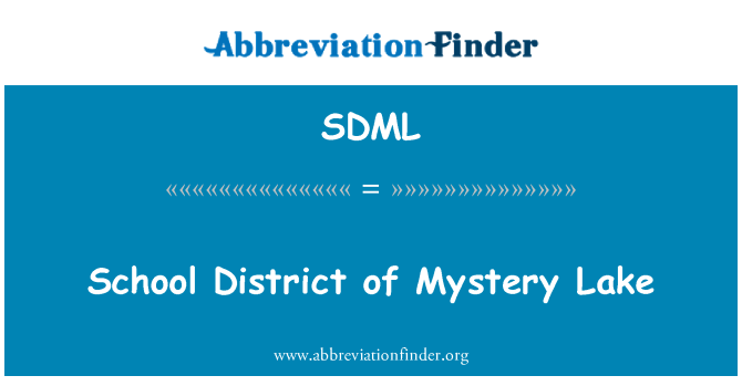 SDML: School District of Mystery Lake