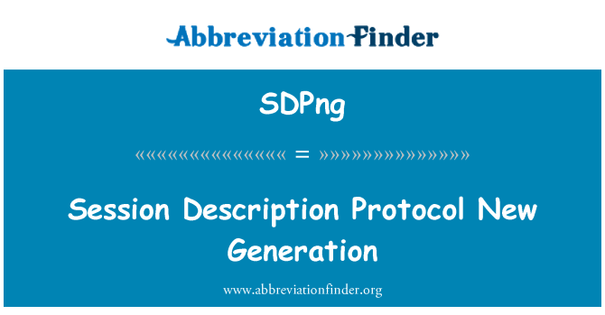 SDPng: Session Description Protocol neue Generation