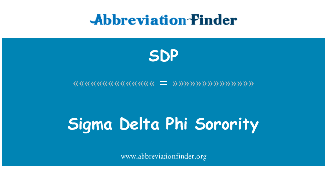 SDP: Sigma Delta Phi Sorority