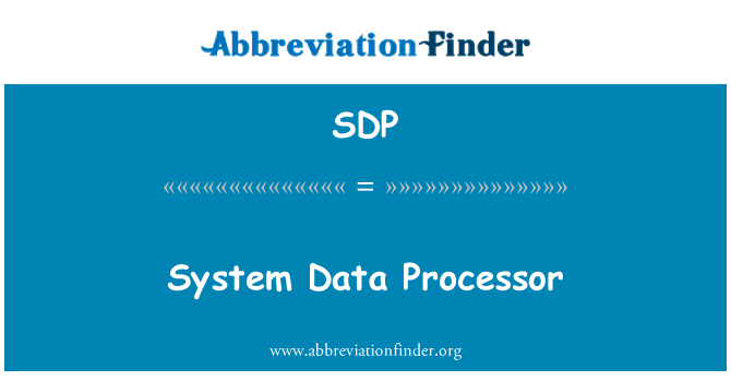 SDP: Systemet Data Processor