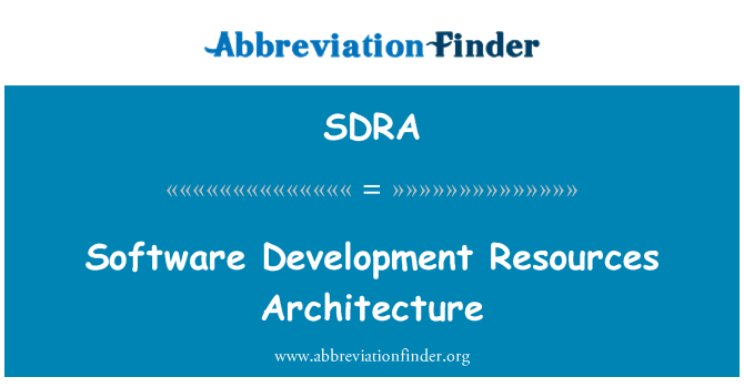 SDRA: ארכיטקטורת תוכנה פיתוח משאבים