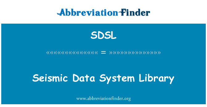 SDSL: Bibliyotèk sistèm enfòmasyon tranbleman de tè