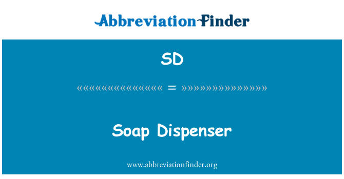 SD: Distributeur savon